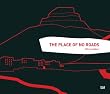 Ville Lenkkeri: The Place of No Roads