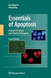 Essentials of Apoptosis: A Guide for Basic and Clinical Research