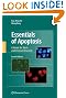 Essentials of Apoptosis: A Guide for Basic and Clinical Research