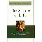 The Source of Life: Exploring the Mystery of the Eucharist by Christoph Cardinal Schonborn