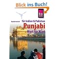 Kauderwelsch, Pandschabi/Punjabi Wort f�r Wort: F�r Nordindien und Pakistan