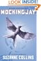 Mockingjay (The Final Book of The Hunger Games)