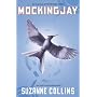 Mockingjay (The Final Book of The Hunger Games)