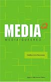 Media Q, Media/Queered: Visibility and Its Discontents (Media Q)