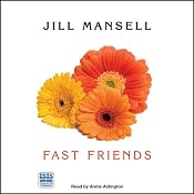 Fast Friends | [Jill Mansell]