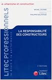 Revue Litec  / La responsabilité des constructeurs