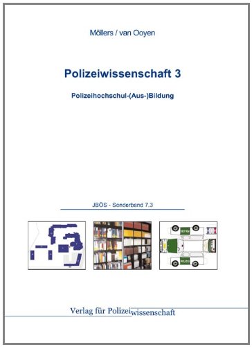 Produkt-Bild: Polizeiwissenschaft 3: Polizeihochschul-(Aus-)Bildung