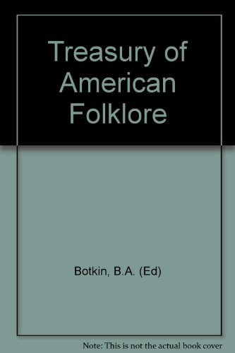 Treasury of American Folklore