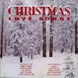 CHRISTMAS LOVE SONGS