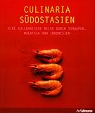 Culinaria S�dostasiatische Spezialit�ten - Rosalind Mowe