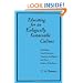 Educating for Ecologically Sustainable Culture: Rethinking Moral Education, Creativity, Intelligence, and Other Modern Orthodoxies (Suny Series, Environmental Public Policy)