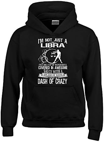 Libra Splash Of Sassy And A Dash Of Crazy - Adult Hoodie M Black