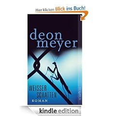 Wei�er Schatten: Roman