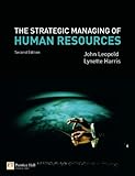 The strategic managing of human resources
