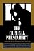 The Criminal Personality: A Profile for Change Image of The Criminal Personality: A Profile for Change