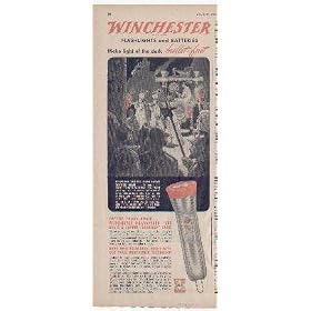 Make light of the dark - Bullet-fast! ..... 1946 Winchester Flashlights and Batteries Ad, A4166A.