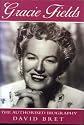 Gracie Fields: The Authorised Biography (Windsor Selections S)