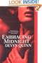 Embracing Midnight