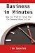 Business in Minutes: The On Demand Revolution and How to Profit From It