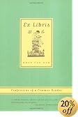 Ex Libris: Confessions of a Common Reader