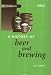 A History of Beer and Brewing (RSC Paperbacks)