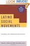 Latino Social Movements: Historical and Theoretical Perspectives (New Political Science Reader)
