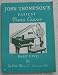 John Thompson's Easiest Piano Course, Part Five,
