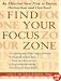 Find Your Focus Zone