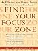 Find Your Focus Zone