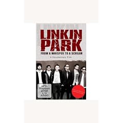Linkin Park - From a Whisper to a Scream