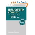 Dialogische F�hrung: Grundlagen - Praxis - Fallbeispiel: dm-drogerie markt