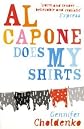 Al Capone Does My Shirts