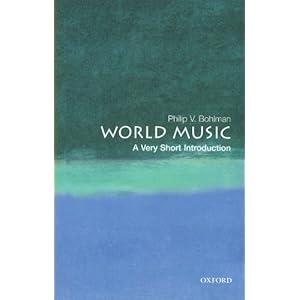 World Music: A Very Short Introduction (Very Short Introductions)