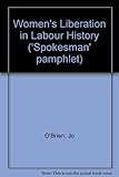 Women's liberation in labour history : a case study from Nottingham