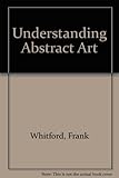 Understanding abstract art