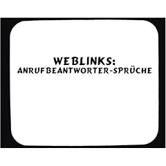 Mauspad mit Weblinks: Anrufbeantworter-Spr�che Dekoration