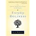Everyday Holiness: The Jewish Spiritual Path of Mussar