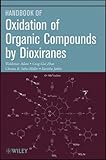 Oxidation of organic compounds by dioxiranes