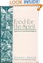 Food for the spirit: Vegetarianism and the world religions