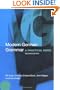 Modern German Grammar: A Practical Guide (Modern Grammars)