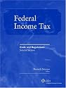 Federal Income Tax: Code and Regulations Selected Sections (2007-2008)
