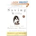 Saving Milly: Love, Politics, and Parkinson's Disease (Ballantine Reader's Circle)