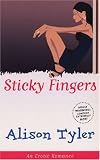 Sticky Fingers (Cheek)