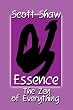 Essence The Zen of Everything