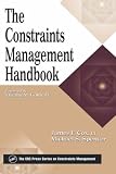 The Constraints Management Handbook (Apics Series on Constraints Management)