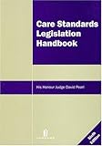Care standards legislation handbook