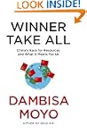 Winner Take All: China's Race For Res...