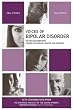 Voices of Bipolar Disorder: The Healing Companion: Stories for Courage, Comfort and Strength