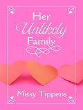 Her Unlikely Family (Love Inspired #434)