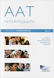 AAT - Unit 5 Financial Records and Accounts: Course Companion